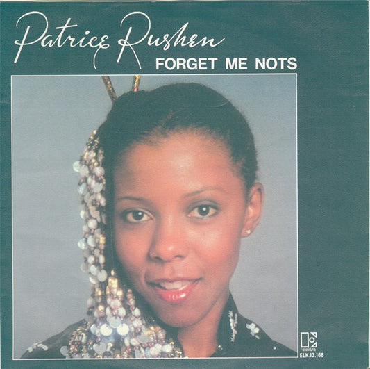 Patrice Rushen : Forget Me Nots (7", Single)