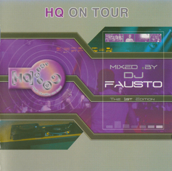 DJ Fausto : HQ On Tour - The 1st Edition (CD, Mixed)