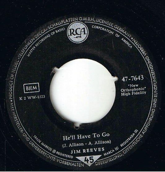Jim Reeves : He'll Have To Go / In A Mansion Stands My Love (7", Single)