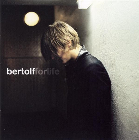 Bertolf : For Life (CD, Album)