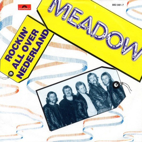Meadow (2) : Rockin' All Over Nederland (7", Single)