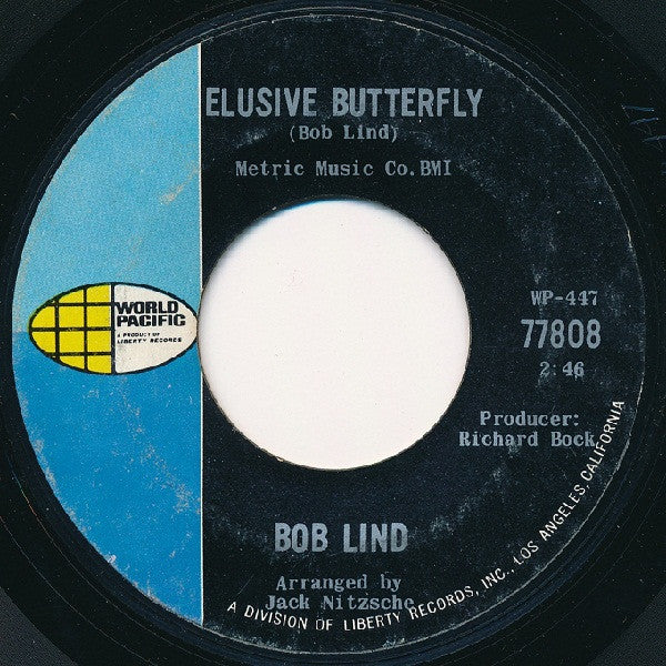 Bob Lind : Elusive Butterfly / Cheryl's Goin' Home (7", Single, Styrene, She)