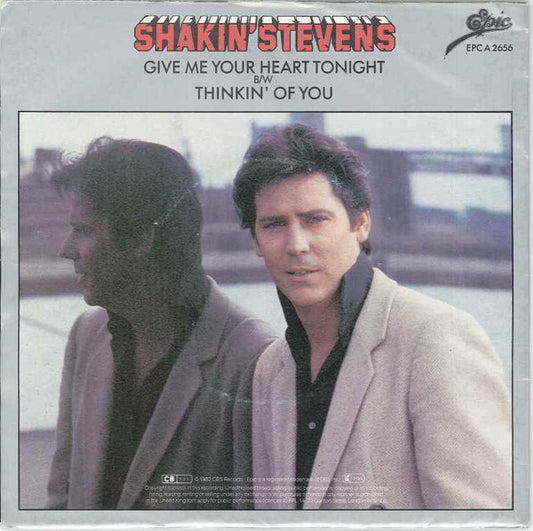 Shakin' Stevens : Give Me Your Heart Tonight (7", Single, Ltd, Pos)