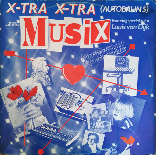 Musix (2) Featuring Special Guest Louis van Dijk : X-tra X-tra (Autobahn 5) (12", EP)