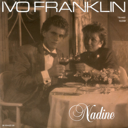 Ivo Franklin : Nadine (7", Single)