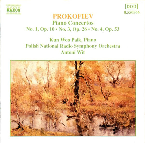 Sergei Prokofiev – Kun Woo Paik, Polish National Radio Symphony Orchestra, Antoni Wit : Piano Concertos No. 1, Op. 10 · No. 3, Op. 26 · No. 4, Op. 53 (CD)