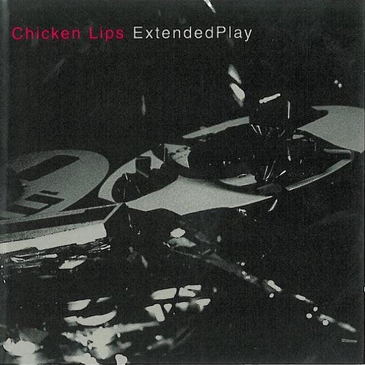 Chicken Lips : Extended Play (CD, Album)