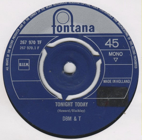 Dozy, Beaky, Mick & Tich : Tonight Today (7", Single, Mono)