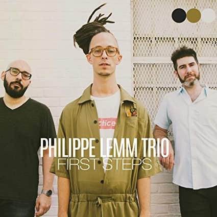 Philippe Lemm Trio : First Steps (CD, Album)
