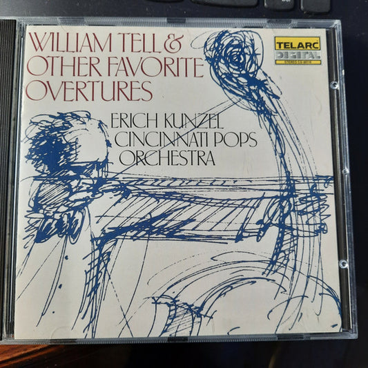 Erich Kunzel, Cincinnati Pops Orchestra : William Tell & Other Favorite Overtures (CD, Album, RE)