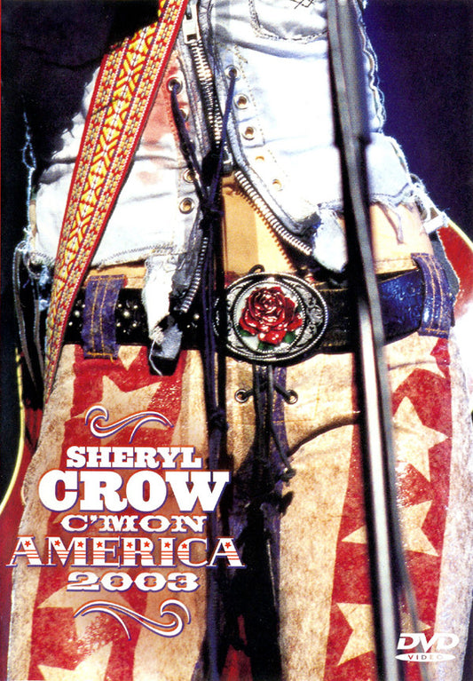 Sheryl Crow : C'Mon America 2003 (DVD-V, Multichannel, PAL)