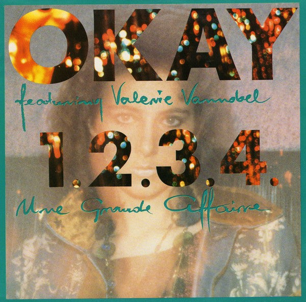 O.K. Featuring Valérie Vannobel : 1.2.3.4. Une Grande Affaire (7", Single)