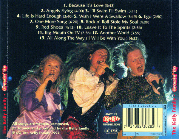 The Kelly Family : Growin' Up (CD, Album)