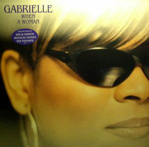 Gabrielle : When A Woman (12", Single)