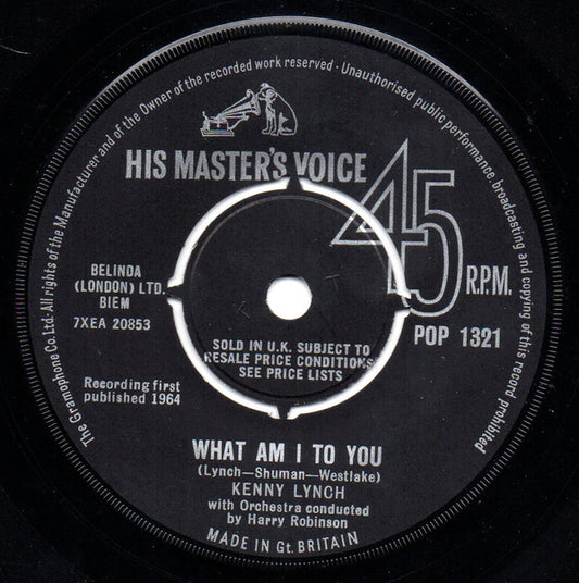Kenny Lynch : What Am I To You (7")