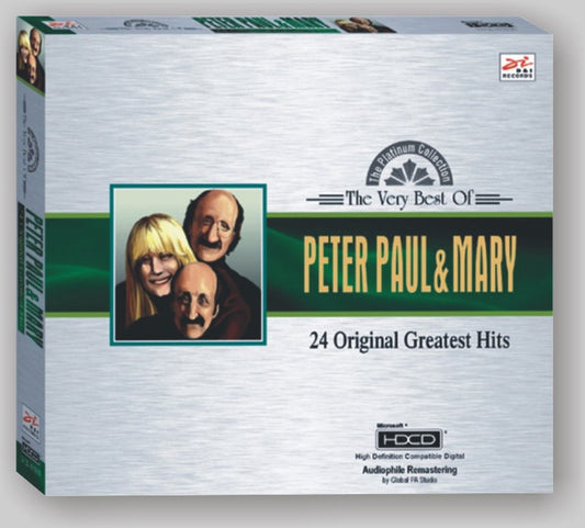 Peter, Paul & Mary : The Very Best of Peter, Paul & Mary 24 Original Greatest Hits (HDCD, Comp, RM, Sli)