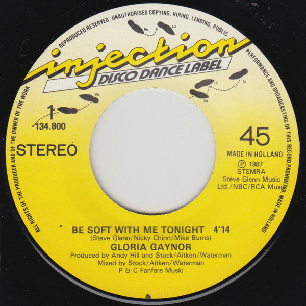 Gloria Gaynor : Be Soft With Me Tonight (7")