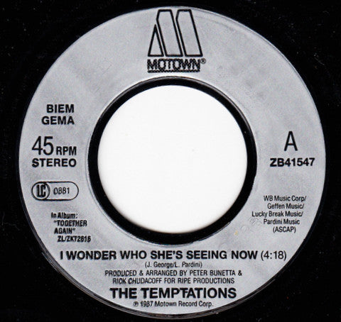 The Temptations : I Wonder Who She's Seeing Now (7", Single)