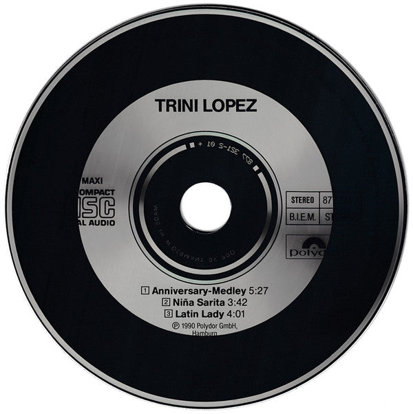 Trini Lopez : Anniversary-Medley / Niña Sarita (CD, Single)