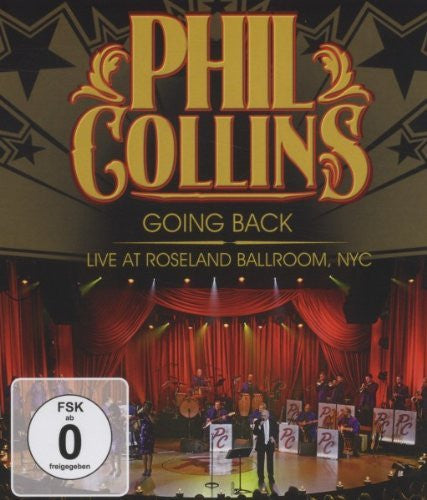 Phil Collins : Going Back: Live At Roseland Ballroom, NYC (Blu-ray)