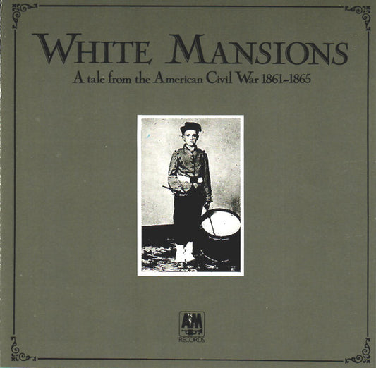 Various : White Mansions · A Tale From The American Civil War 1861-1865 (CD, Album, RE)