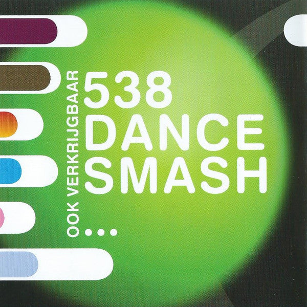 Various : 538 Dance Smash 2009 Vol. 1 (CD, Comp)