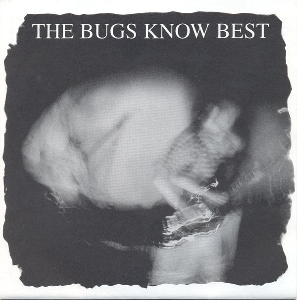 The Bugs Know Best / Pregnant Homeless : Great Kills (7", EP)