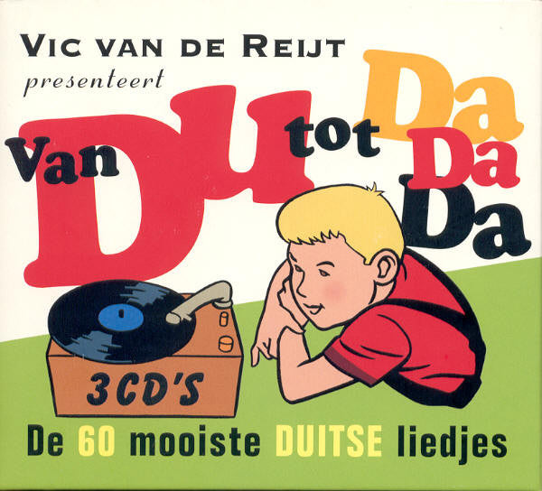 Various : Vic van de Reijt presenteert Van Du Tot Da Da Da (De 60 Mooiste Duitse Liedjes) (3xCD, Comp)