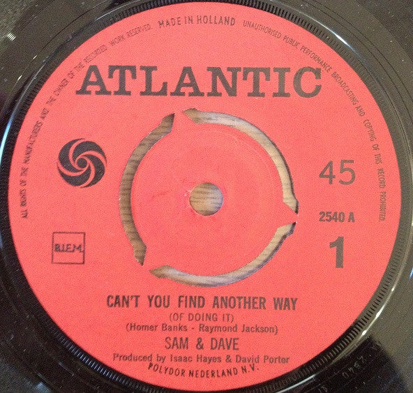 Sam & Dave : Can't You Find Another Way (Of Doing It) / Still Is The Night (7", Single)