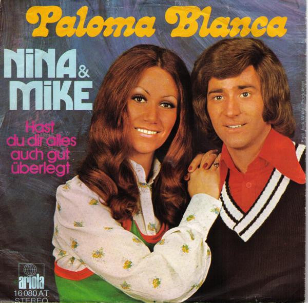 Nina & Mike : Paloma Blanca (7", Single)