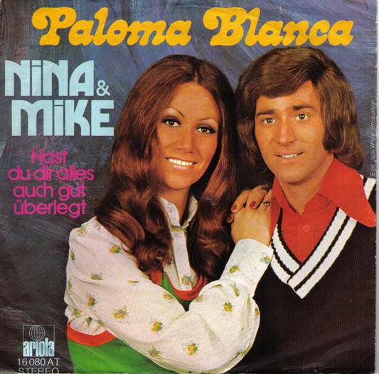 Nina & Mike : Paloma Blanca (7", Single)