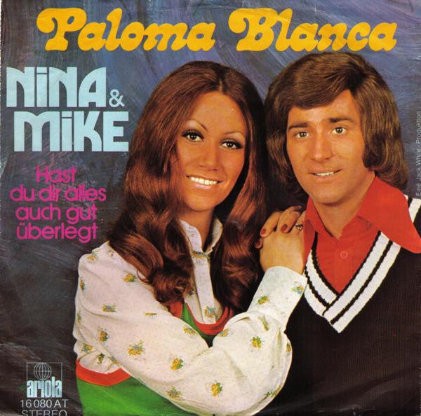Nina & Mike : Paloma Blanca (7", Single)
