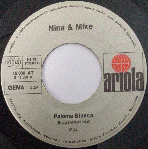 Nina & Mike : Paloma Blanca (7", Single)
