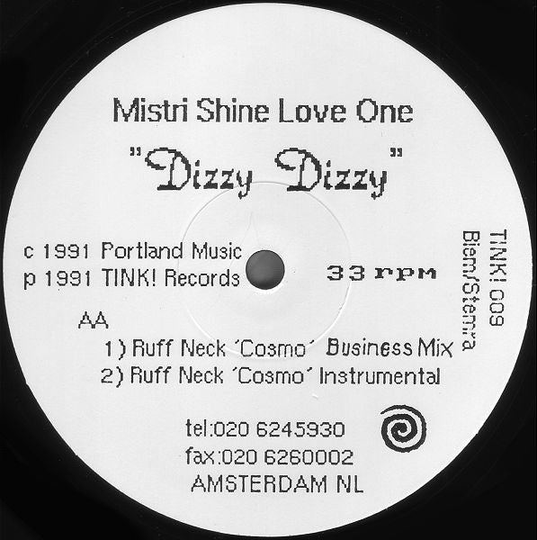 Mistri Shine Love One : Dizzy Dizzy (12")