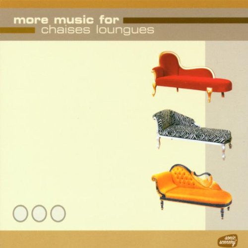 Various : More Music For Chaises Loungues (CD, Comp, Dig)