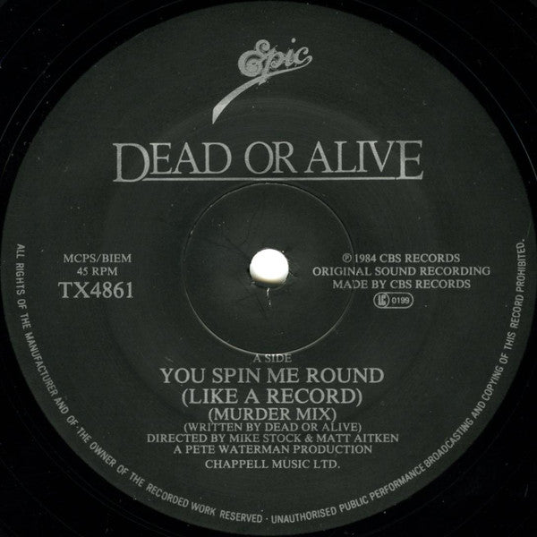 Dead Or Alive : You Spin Me Round (Like A Record) (Murder Mix) (12", Single)