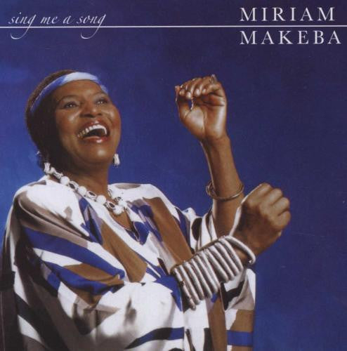 Miriam Makeba : Sing Me A Song (CD, Album)