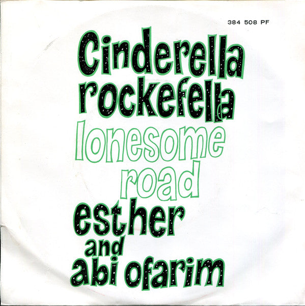 Esther & Abi Ofarim : Cinderella Rockefella (7", Single, Mono)