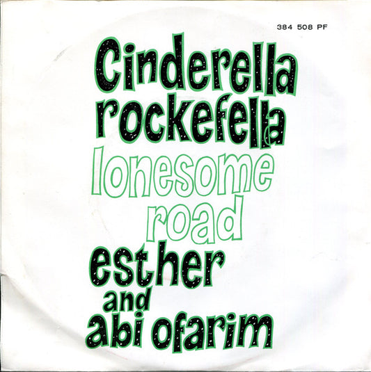 Esther & Abi Ofarim : Cinderella Rockefella (7", Single, Mono)