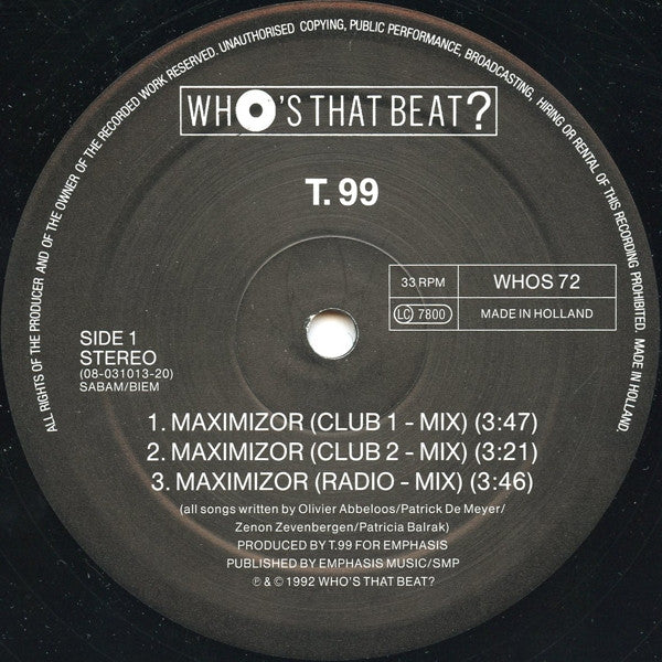 T99 : Maximizor (12")