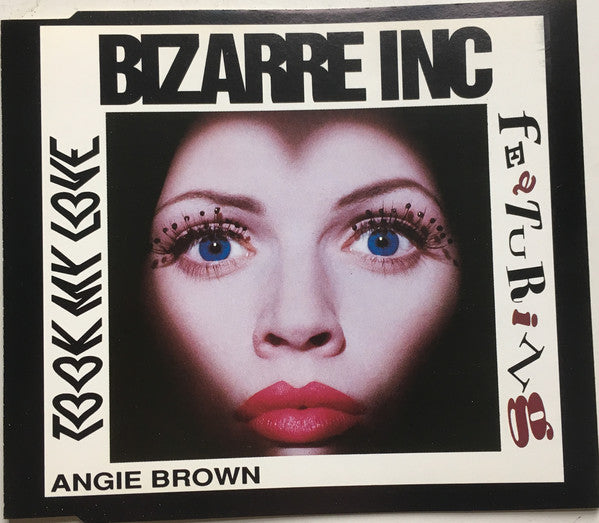 Bizarre Inc Featuring Angie Brown : Took My Love (CD, Single)
