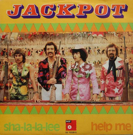 Jackpot : Sha-La-La-Lee / Help Me (7", Single)