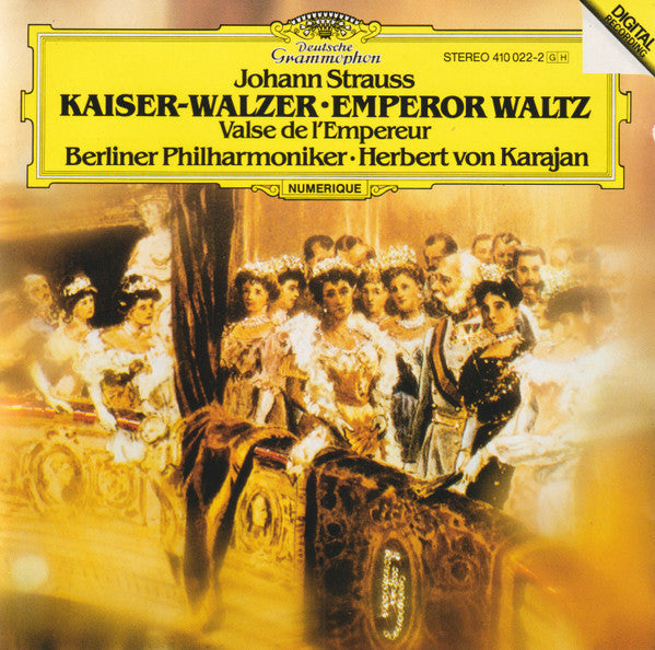 Johann Strauss Jr. / Berliner Philharmoniker / Herbert Von Karajan : Kaiser-Walzer = Emperor Waltz (CD, Album, RE, PDO)