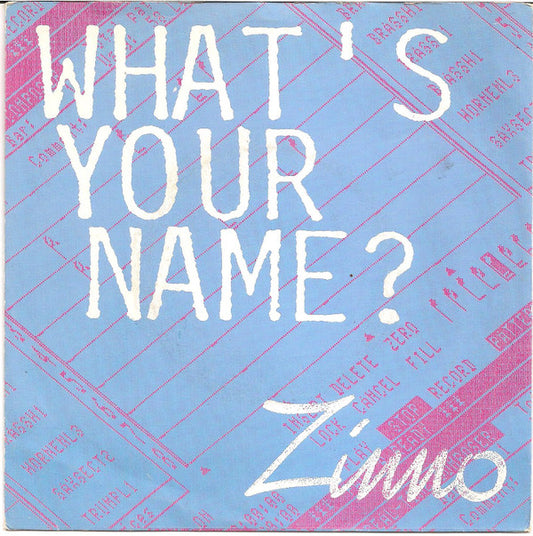 Zinno : What's Your Name? (7")