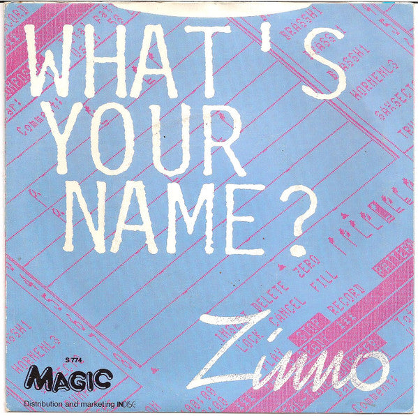 Zinno : What's Your Name? (7")