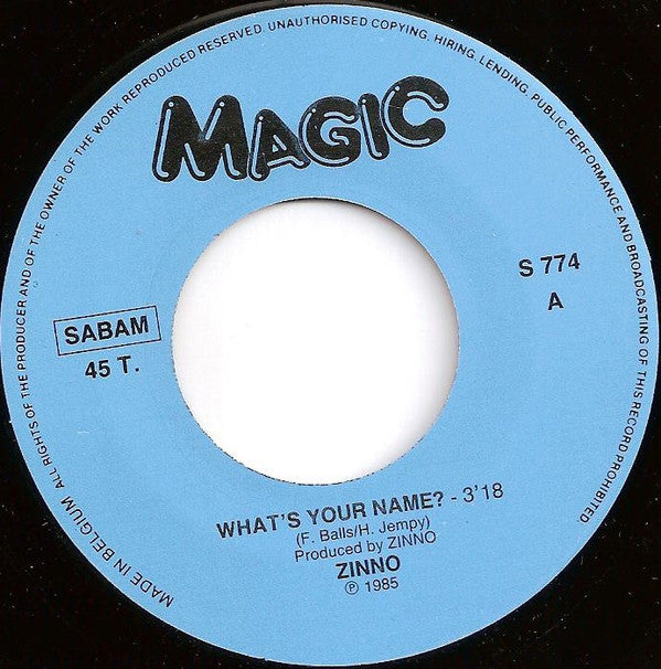 Zinno : What's Your Name? (7")
