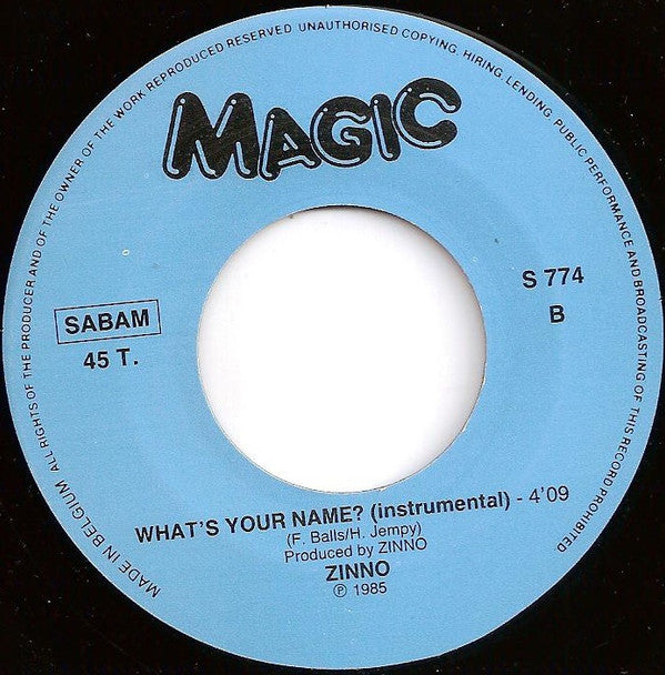 Zinno : What's Your Name? (7")