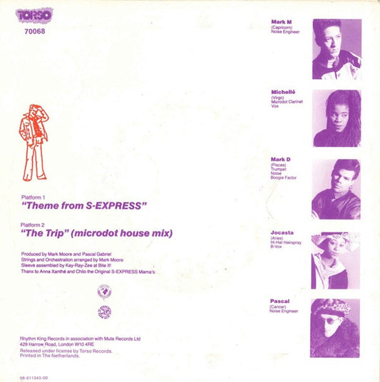 S-Express* : Theme From S-Express / The Trip (Microdot House Mix) (7", Single)