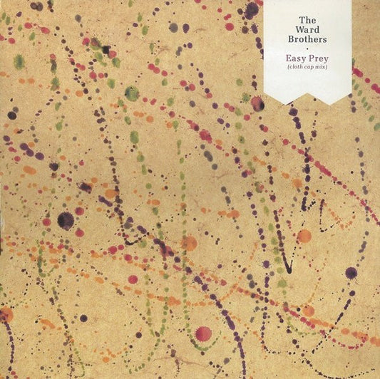 The Ward Brothers : Easy Prey (Cloth Cap Mix) (12")