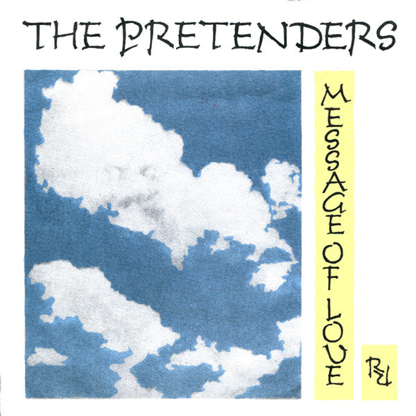 The Pretenders : Message Of Love (7", Single)
